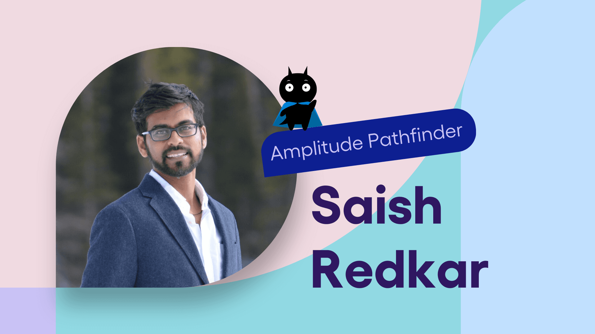 Saish Redkar Pathfinder Featured Image
